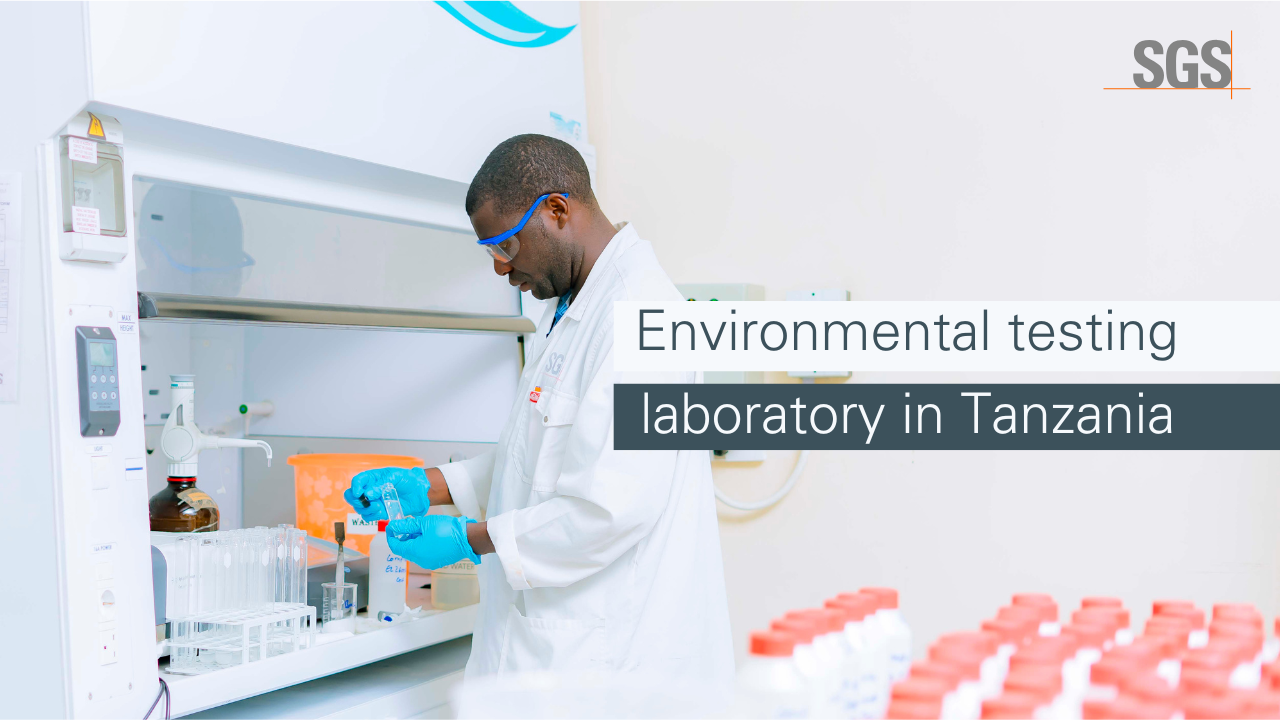 Video: Inside SGS’s Environmental Testing Laboratory in Mwanza ...