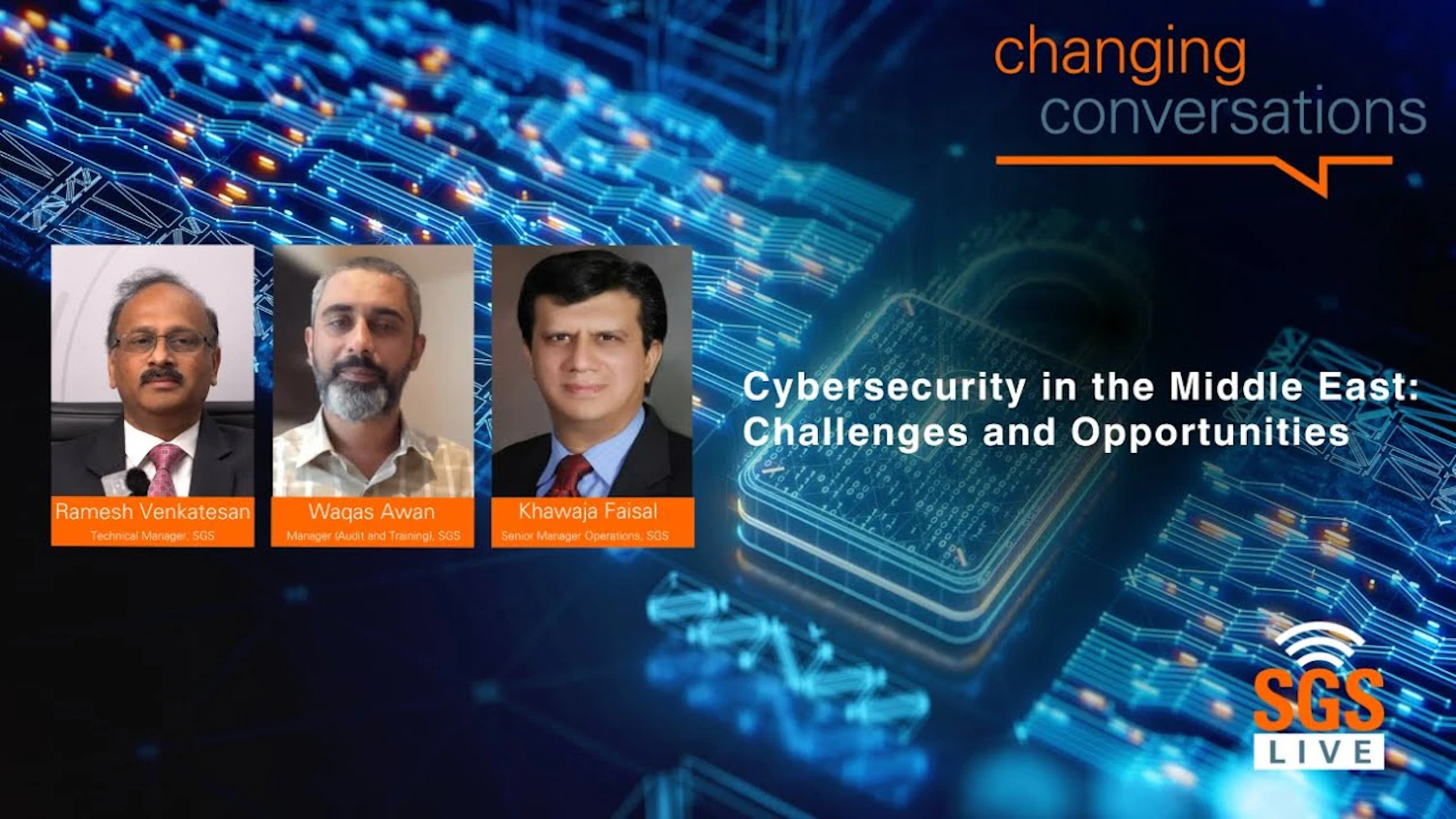 SGS Live: Cybersecurity in the Middle East - Challenges and Opportunities