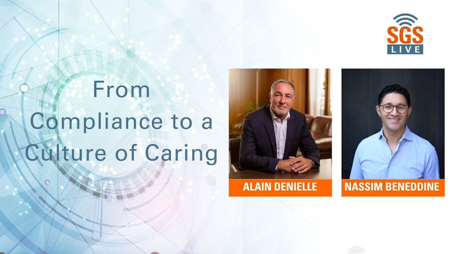 SGS Live Presents From Compliance to a Culture of Caring