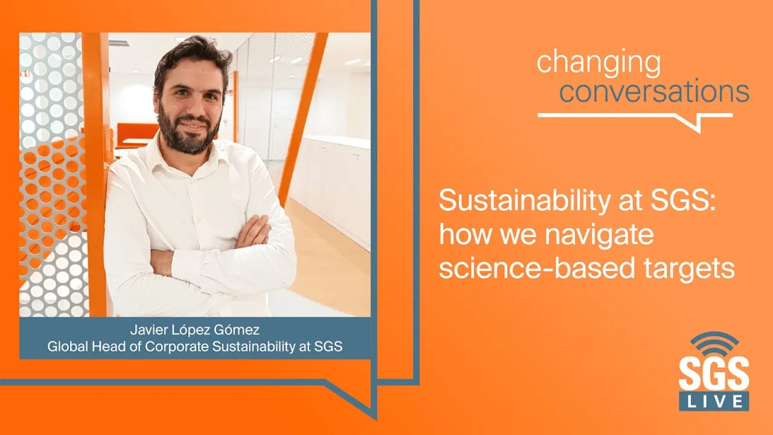 SGS live presents: Sustainability at SGS - how we navigate science-based targets