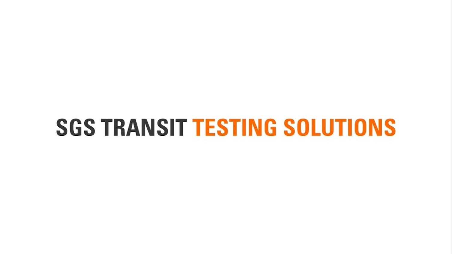 SGS Transit Testing Solutions 