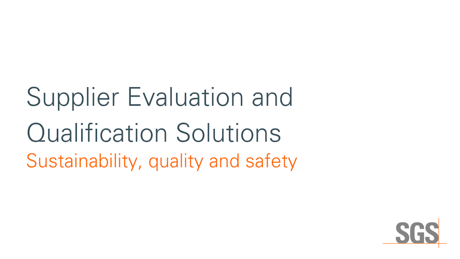 Supplier Evaluation