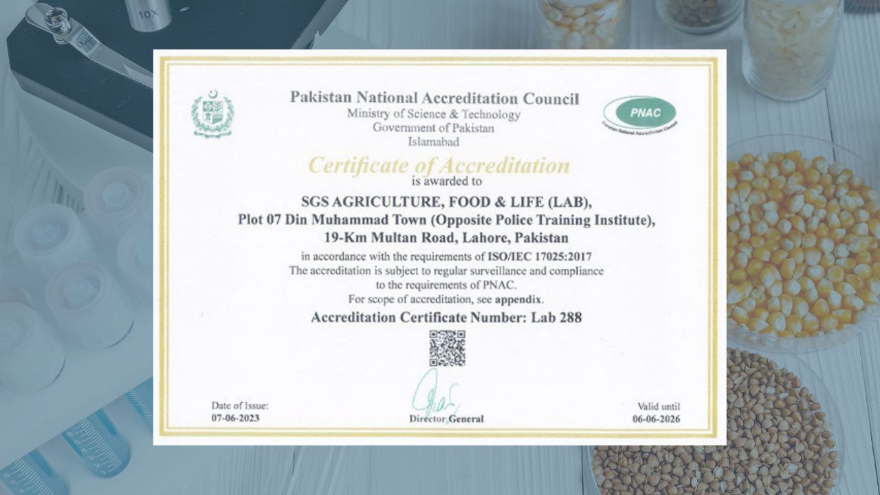 SGS Agriculture, Food and Feed Laboratory in Lahore Accredited for ISO 17025