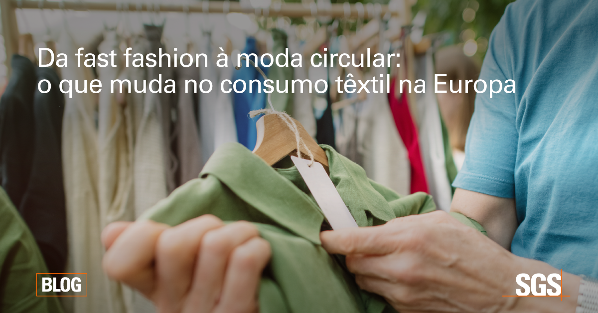 Da fast fashion à moda circular: o que muda no consumo têxtil na Europa ...