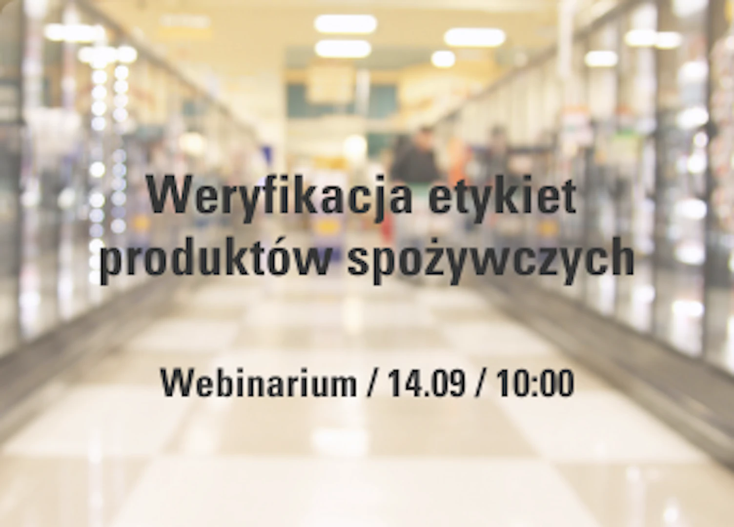 Webinarium weryfikacja etykiet