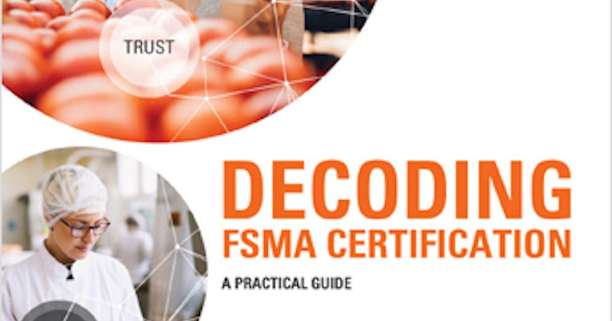 Decoding FSMA Certification A Practical Guide SGS Decoding FSMA Certification A Practical Guide SGS