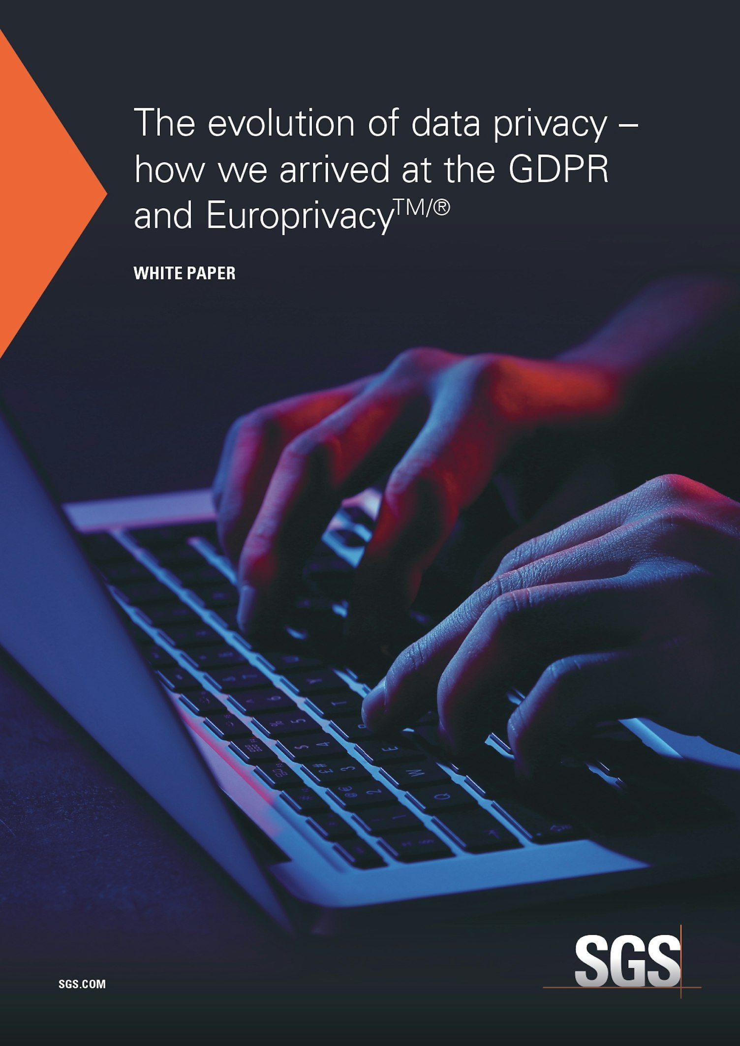 SGS KN The Evolution of Data Privacy How We Arrived at the GDPR and Europrivacy EN